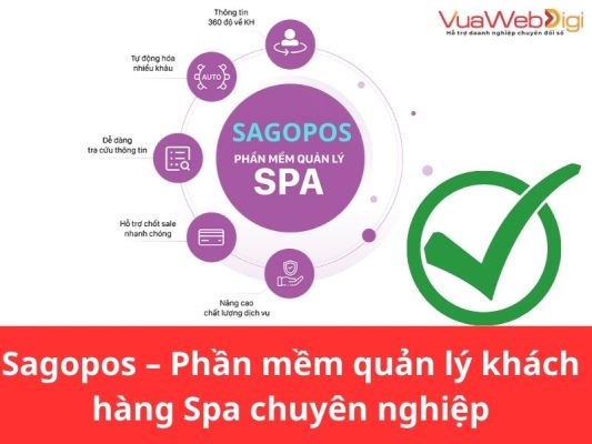 Sagopos là phần mềm quản lý khách hàng Spa chuyên nghiệp
