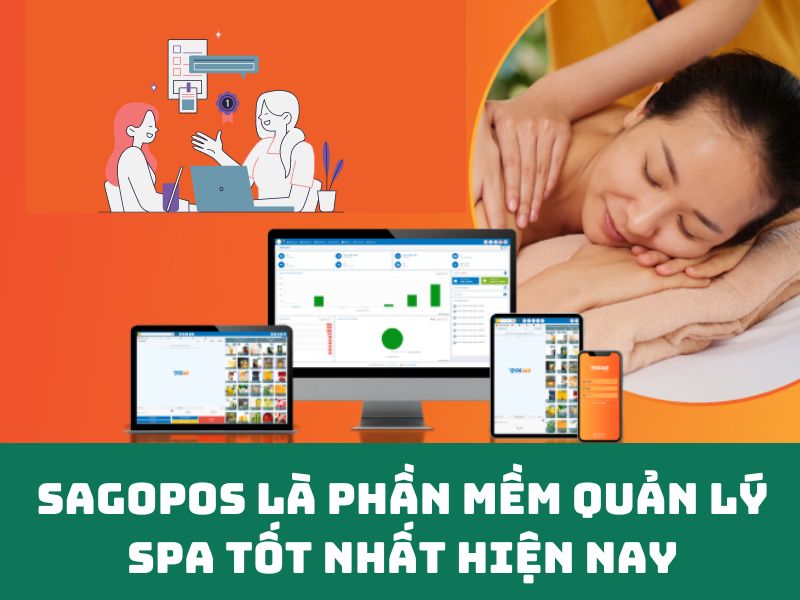 Sagopos là phần mềm quản lý spa tốt nhất tại Việt Nam