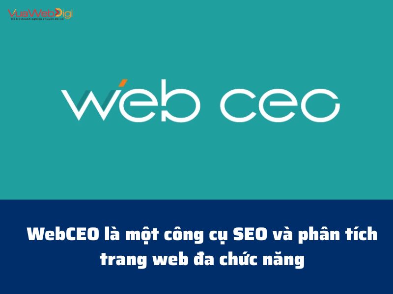 WebCEO là một công cụ SEO và phân tích trang web đa chức năng