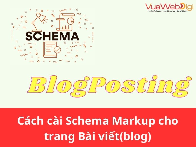 Cách cài Schema Blogposting