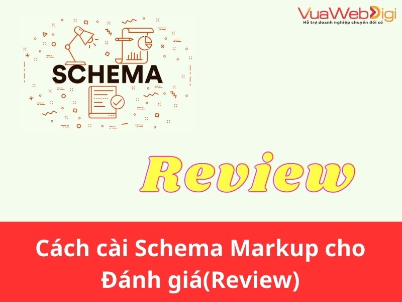 Cách cài Schema Review
