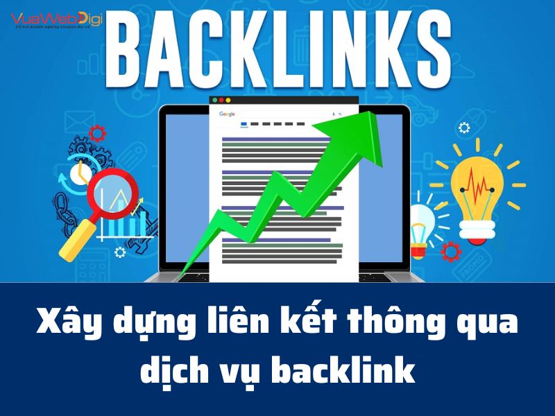 Xây dựng liên kết thông qua dịch vụ backlink