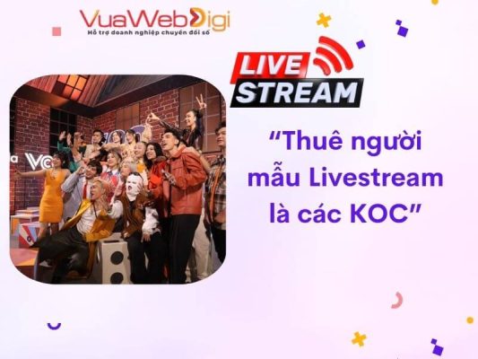 Cho Thuê Người Livestream Bán Hàng Giá Rẻ TPHCM 58 Thuê người mẫu Livestream là các KOC